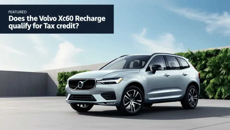 Does the Volvo XC60 Recharge Qualify for Tax Credit