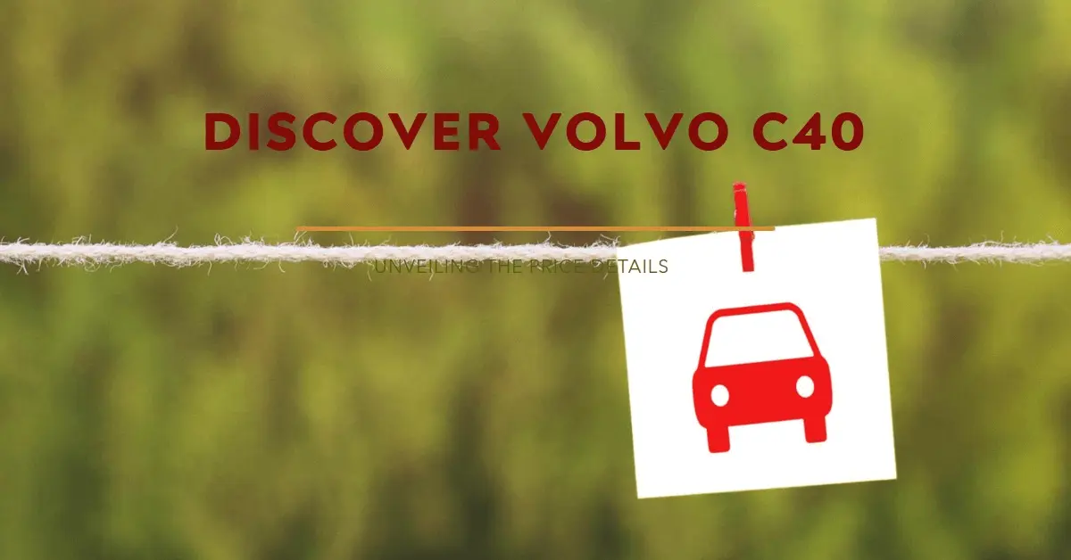 How Much Does a Volvo C40 Cost