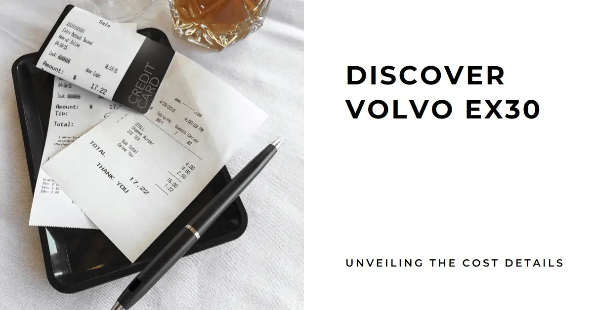 How Much Does the Volvo EX30 Cost? How much does the Volvo EX30 cost