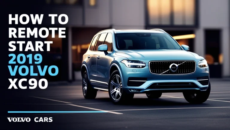 How to Remote Start 2019 Volvo XC90