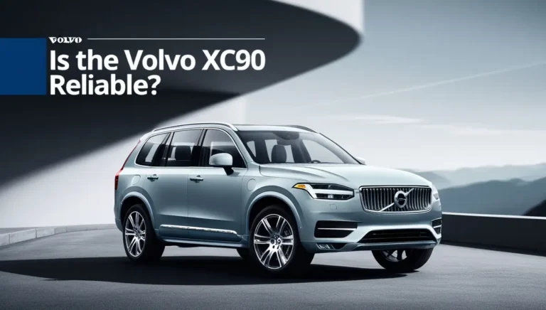 Is Volvo XC90 Reliable