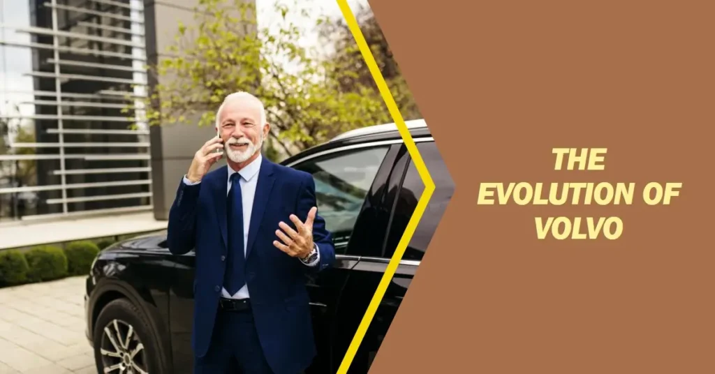 Volvo History and Reputation Volvo History