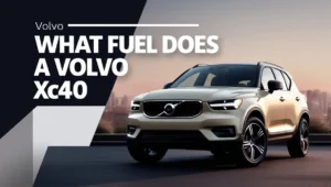 What Fuel Does a Volvo XC40 Use