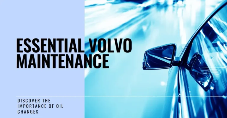 When Do I Need a Volvo Oil Change