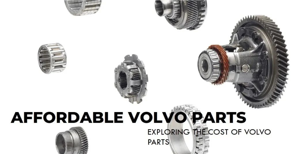 Are Volvo Parts Expensive