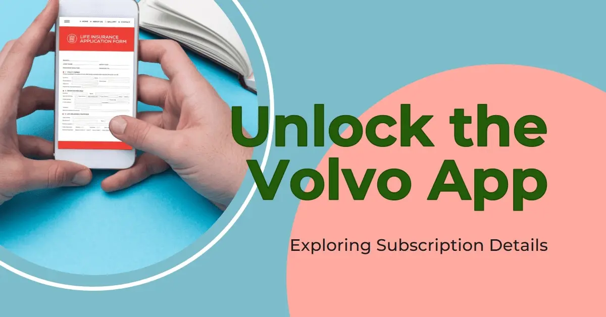 How Much is the Volvo App Subscription