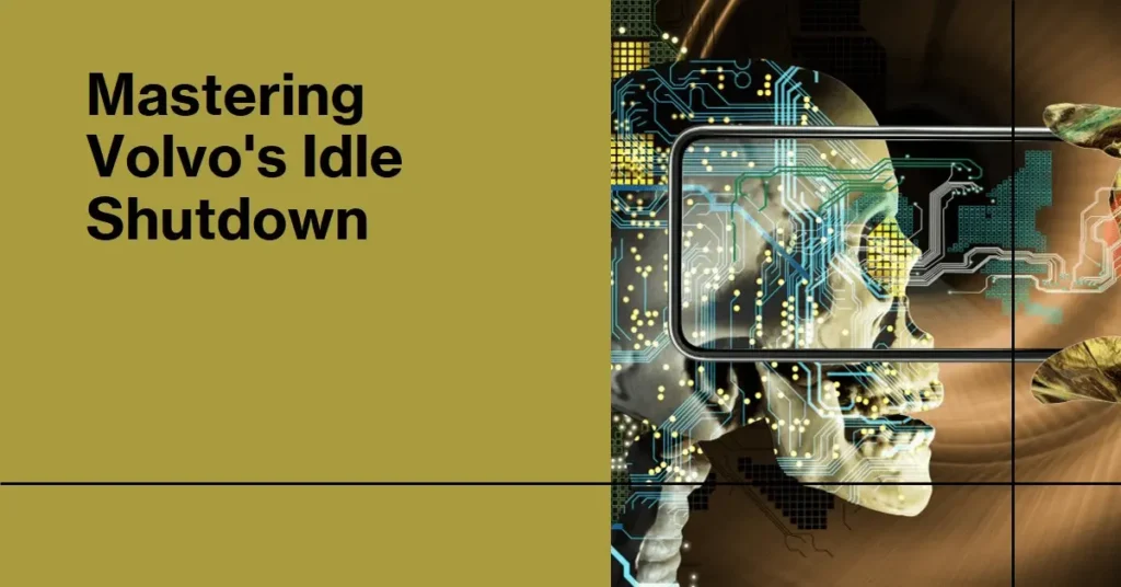 How to Turn Off Idle Shutdown on Volvo Trucks? how to turn off idle shutdown volvo