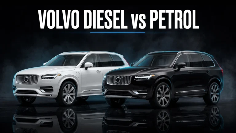 Volvo Diesel vs Petrol: Which Powertrain Is Right for You? Full Guide
