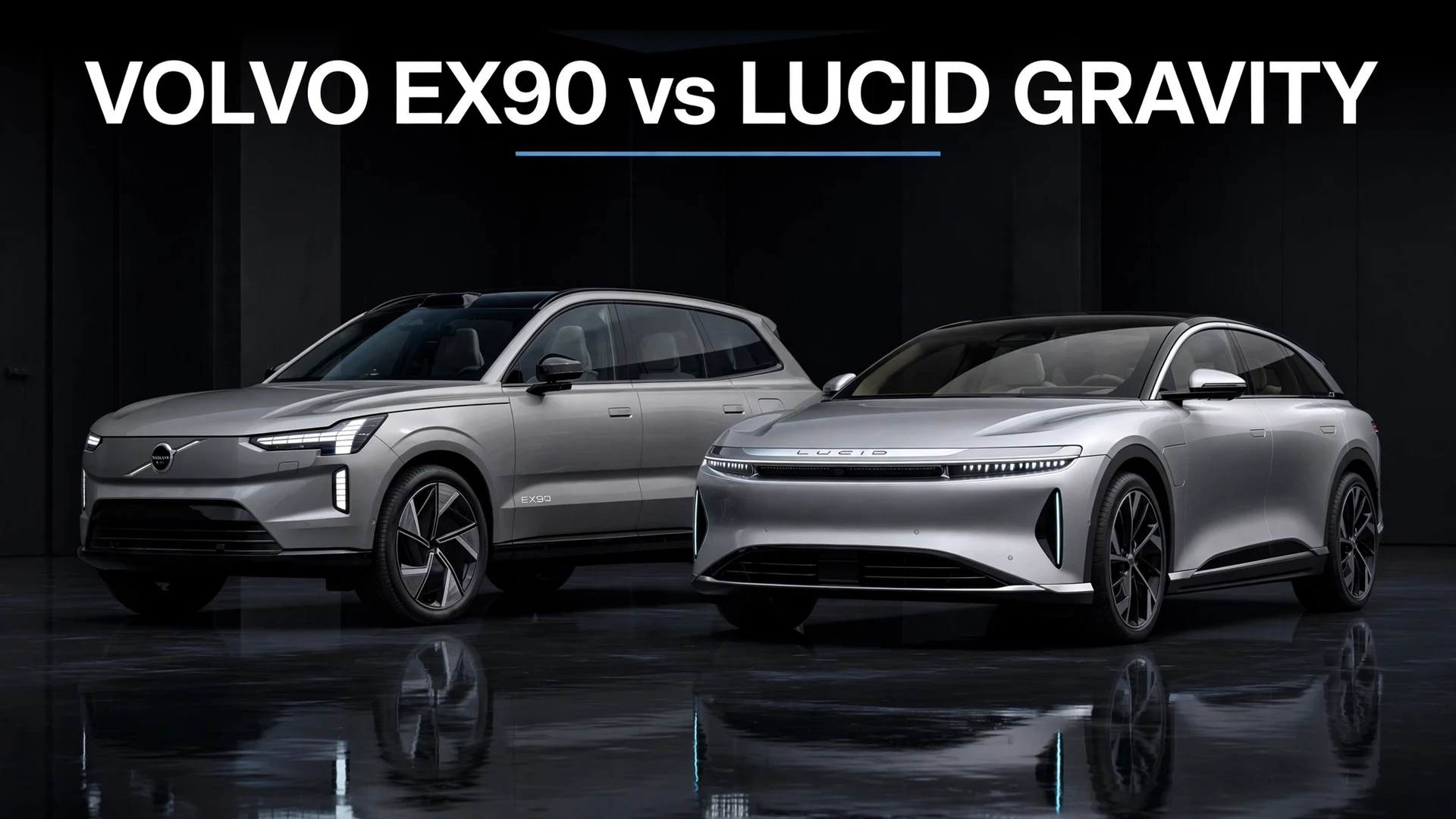 volvo ex90 vs lucid gravity