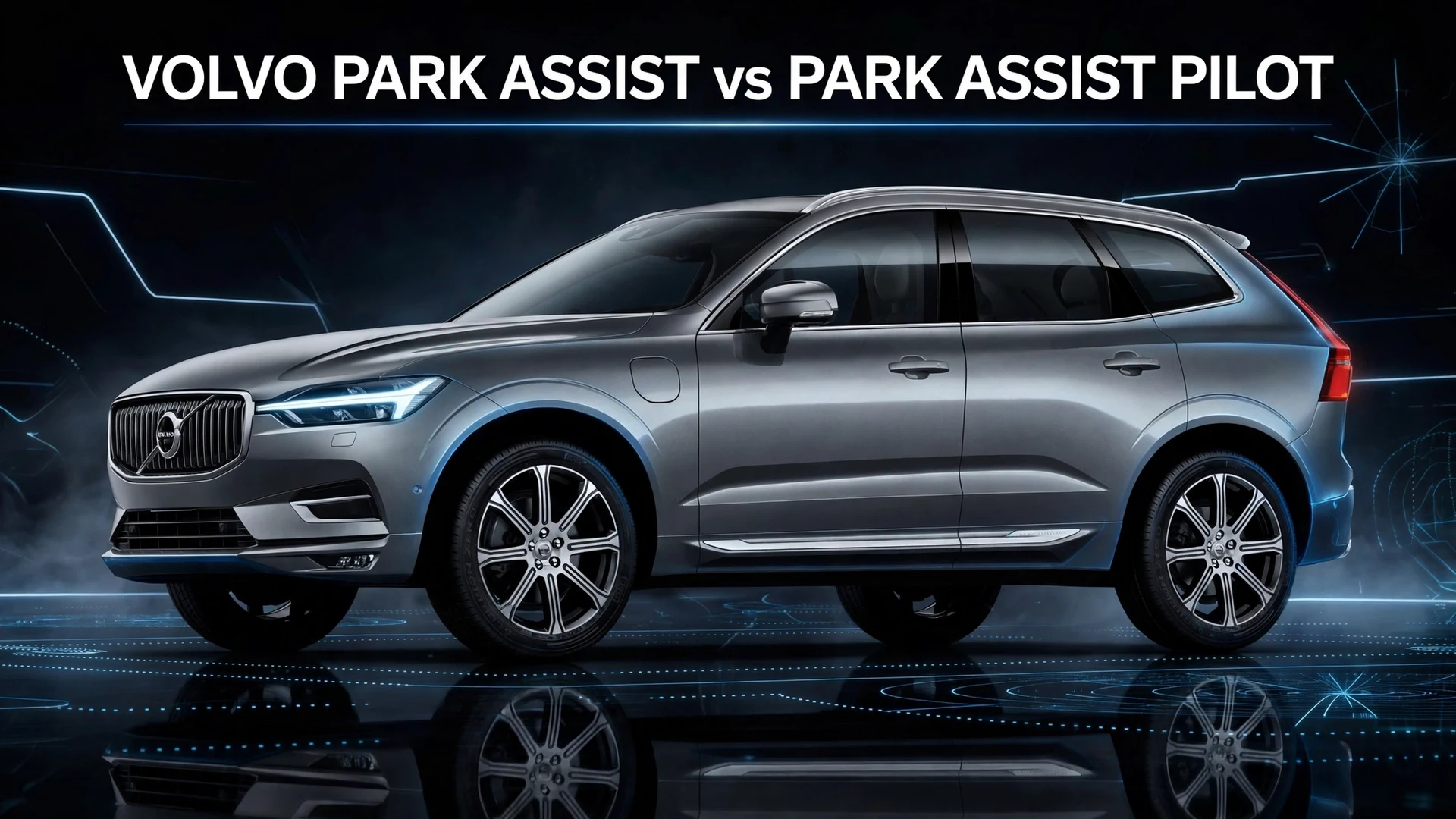 volvo park assist vs park assist pilot