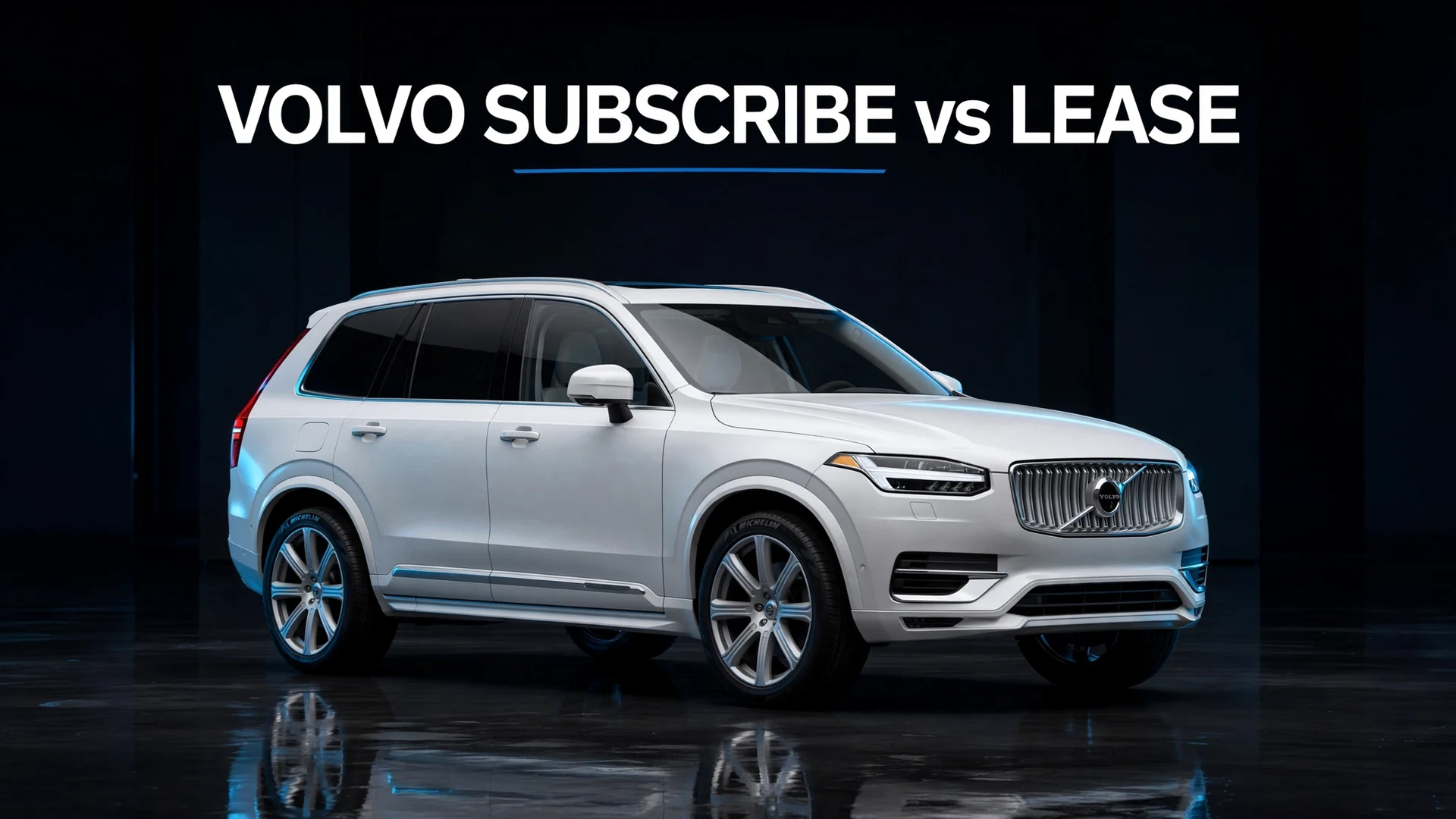 Volvo Subscribe vs Lease? volvo subscribe vs lease