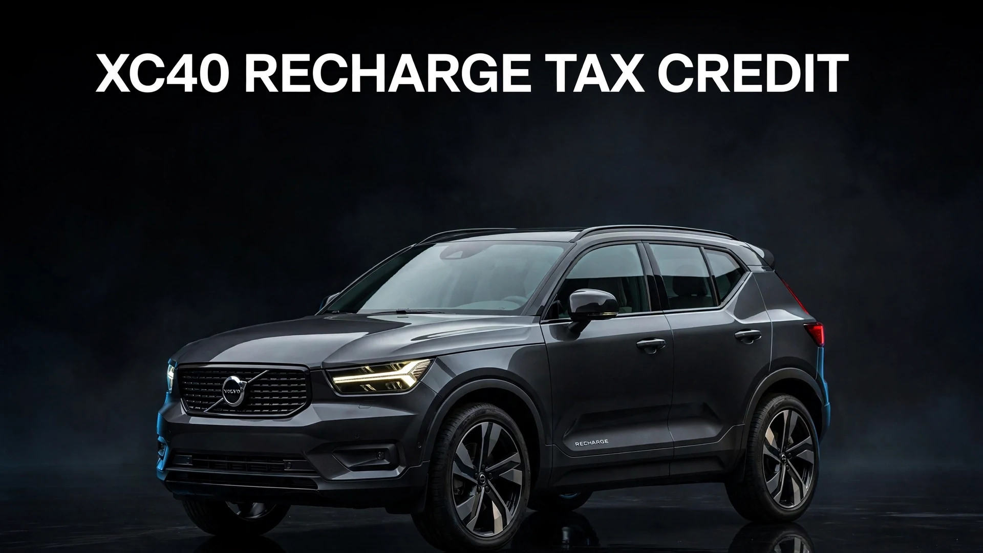 Does the Volvo XC40 Recharge Qualify for the Federal Tax Credit? The Full History volvo xc40 recharge tax credit eligibility